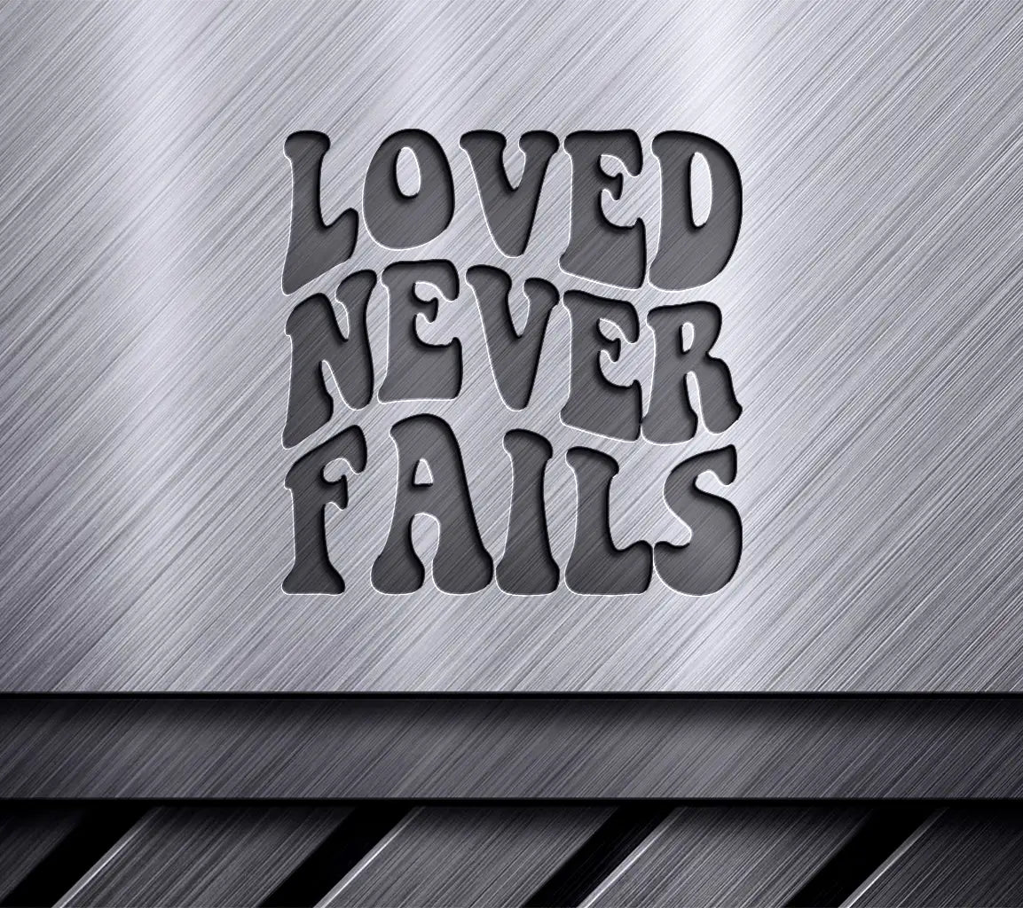 Retro Christian Loved Never Fails  SVG Design SVG