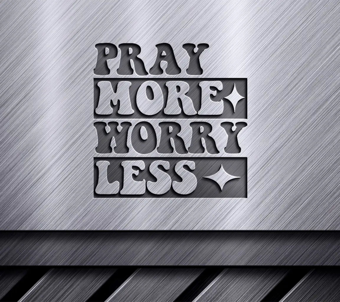 Retro Christian Pray More Worry Less SVG Design SVG