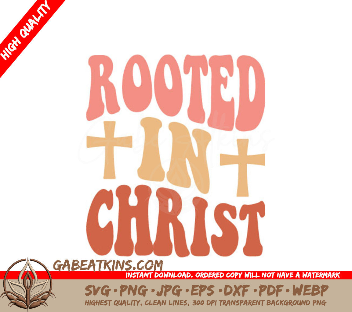 Rooted In Christ SVG Design - Retro Christian Cross SVG