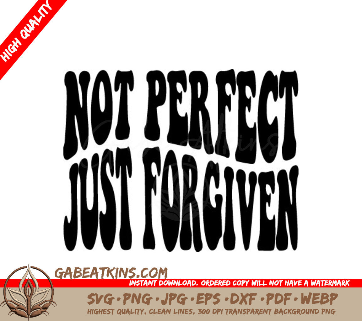 Not Perfect, Just Forgiven  Retro Christian SVG SVG