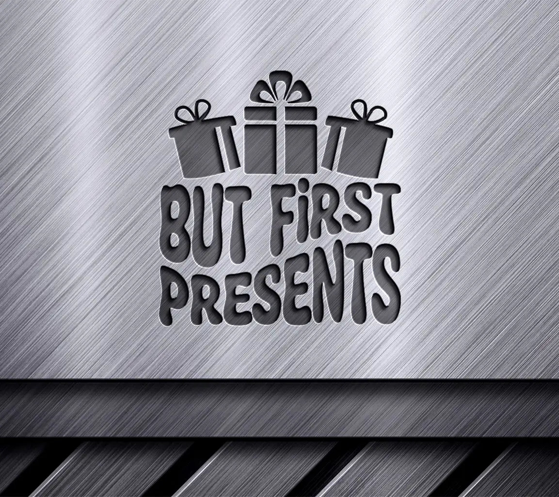 But First, Presents SVG - Retro Christmas Gift Boxes SVG