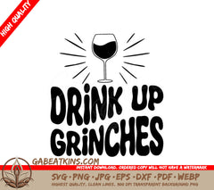 Retro Christmas Drink Up Grinches SVG Illustration SVG