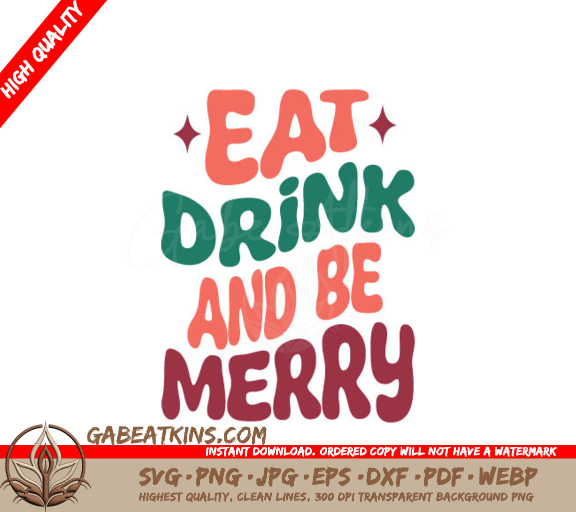 Retro Christmas Eat Drink & Be Merry SVG Sticker SVG