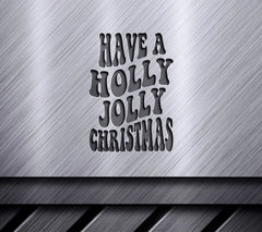 Retro Christmas Have A Holly Jolly Christmas SVG Design SVG