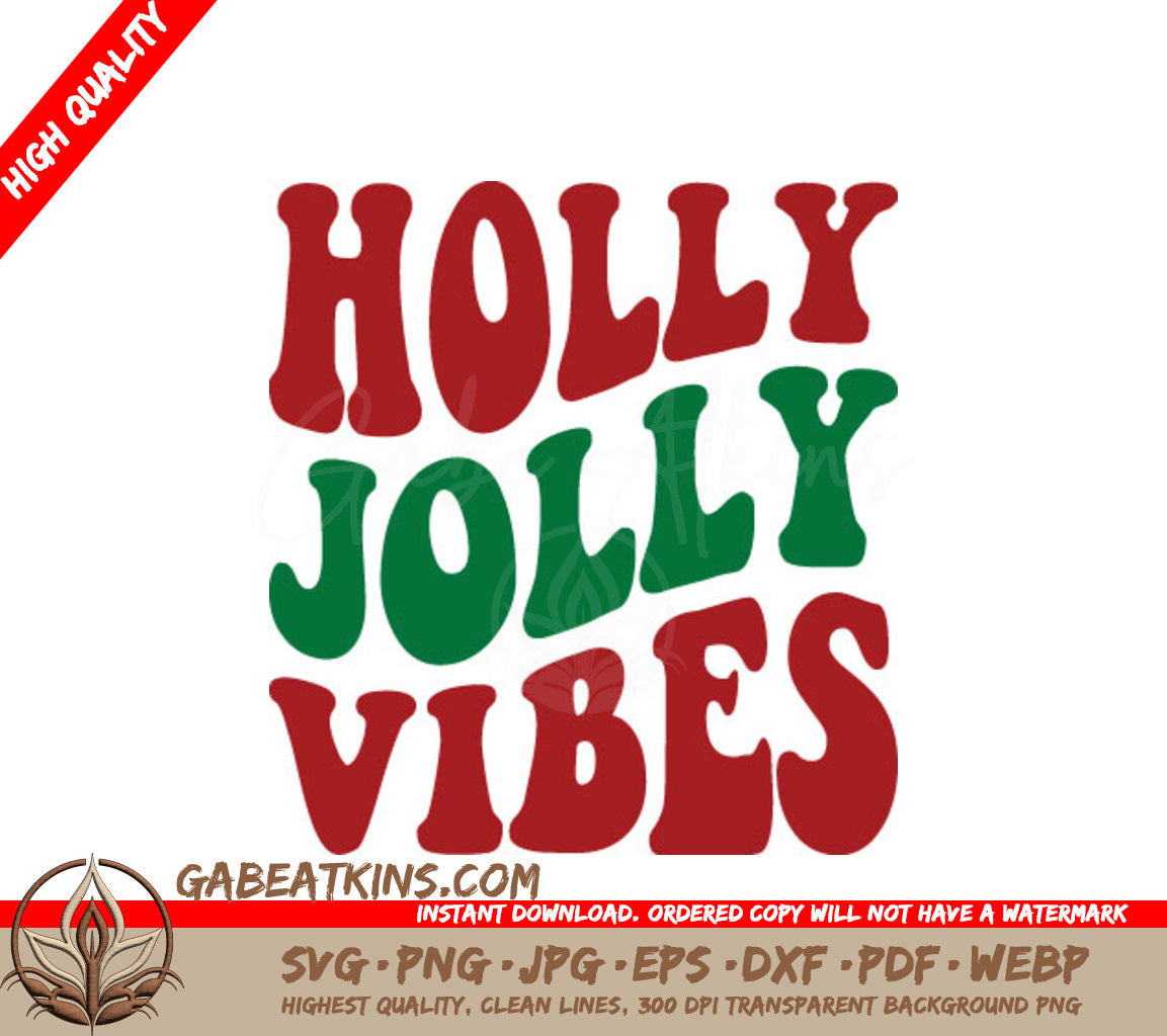 Retro Christmas Holly Jolly Vibes SVG - Red & Green on White SVG