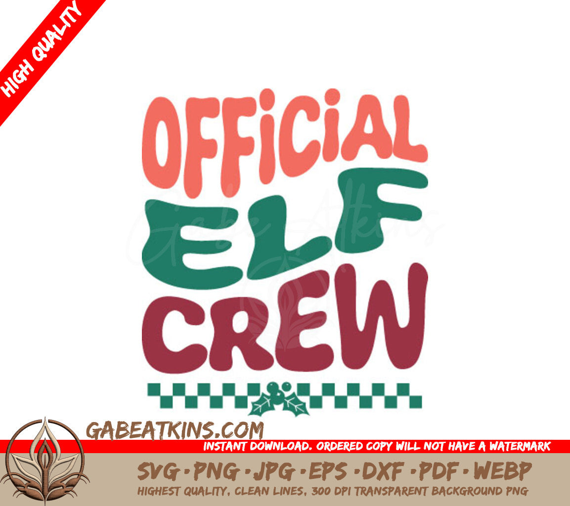 Retro Christmas Official Elf Crew SVG with Checkered Border SVG