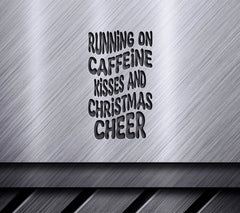 Retro Christmas Running on Caffeine Kisses & Cheer SVG SVG