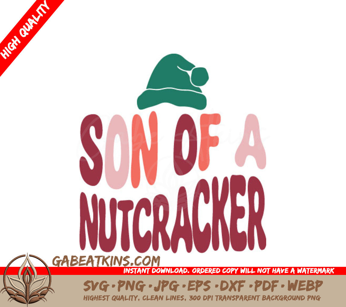 Retro Christmas Son of a Nutcracker SVG Design SVG