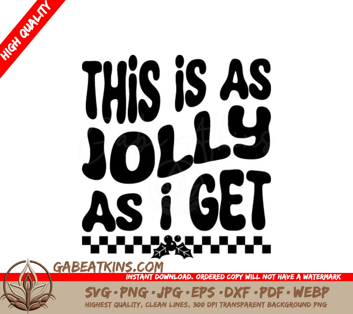 Retro Christmas This Is As Jolly As I Get SVG Cut File SVG