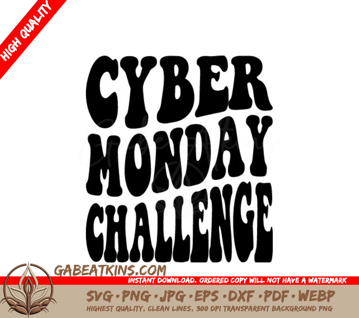 Retro Cyber Monday Challenge SVG Design -  SVG