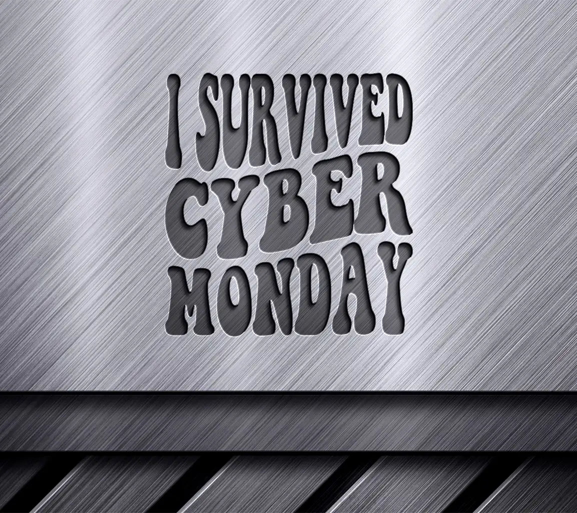 I Survived Cyber Monday  Retro SVG SVG