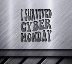 I Survived Cyber Monday  Retro SVG SVG