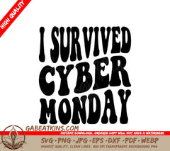 I Survived Cyber Monday  Retro SVG SVG