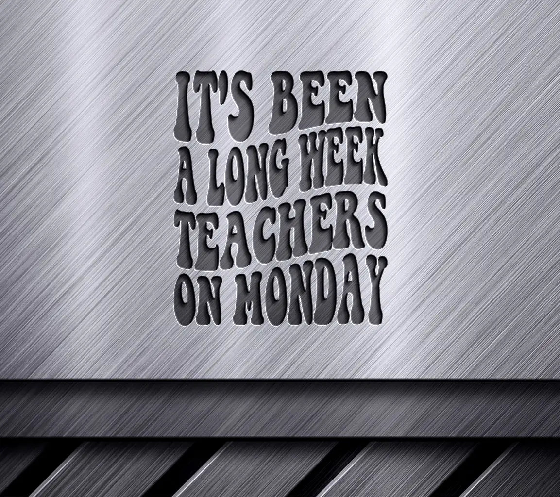 Teacher Monday Retro SVG - Its Been A Long Week SVG