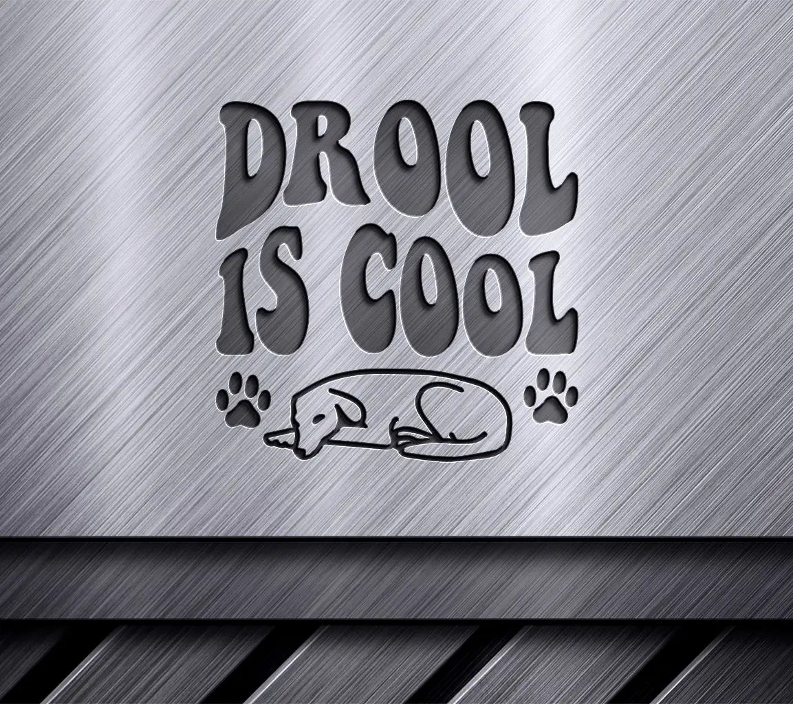 Retro Dog Drool Is Cool SVG -  Drawing SVG