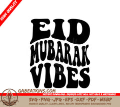 Retro  Eid Mubarak Vibes SVG - Perfect for Al-Adha SVG