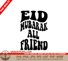 Eid Mubarak All Friends - Retro  SVG SVG