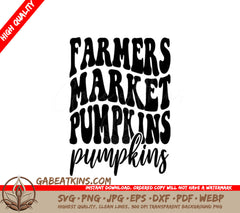 Retro Fall Farmers Market Pumpkins SVG -  Sign SVG