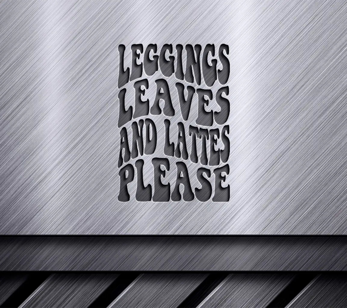 Retro Fall Leggings Leaves & Lattes Please SVG SVG