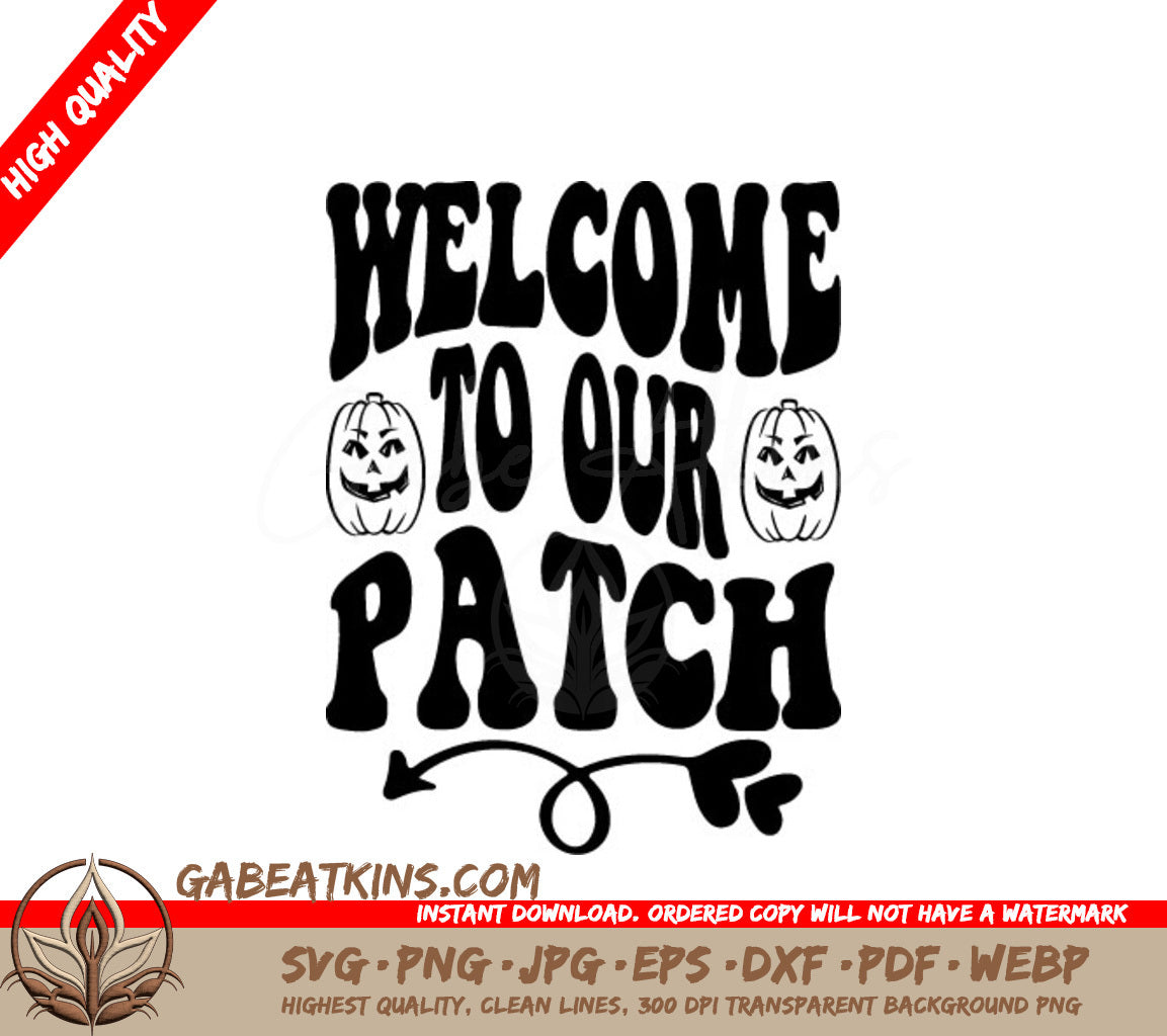 Retro Fall Welcome to Our Patch SVG with Pumpkins & Arrow SVG