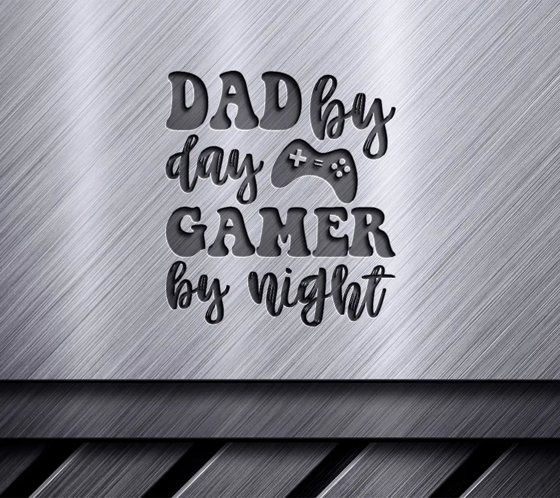 Dad By Day Gamer By Night SVG - Retro Fathers Day Design SVG