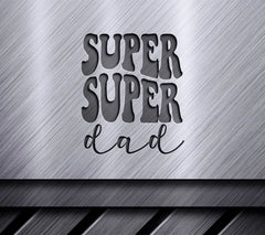 Retro Super Dad SVG Design -  Super Super Dad Design SVG