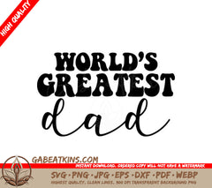 Worlds Greatest Dad SVG - Retro Fathers Day Design SVG