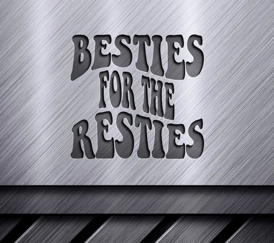 Besties For The Resties Retro  SVG Design SVG