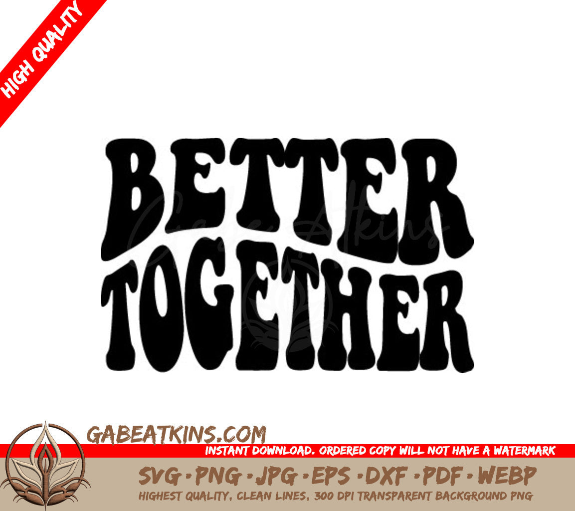 Retro  Better Together SVG Design SVG