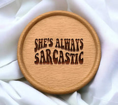 Shes Always Sarcastic - Retro  SVG Design SVG