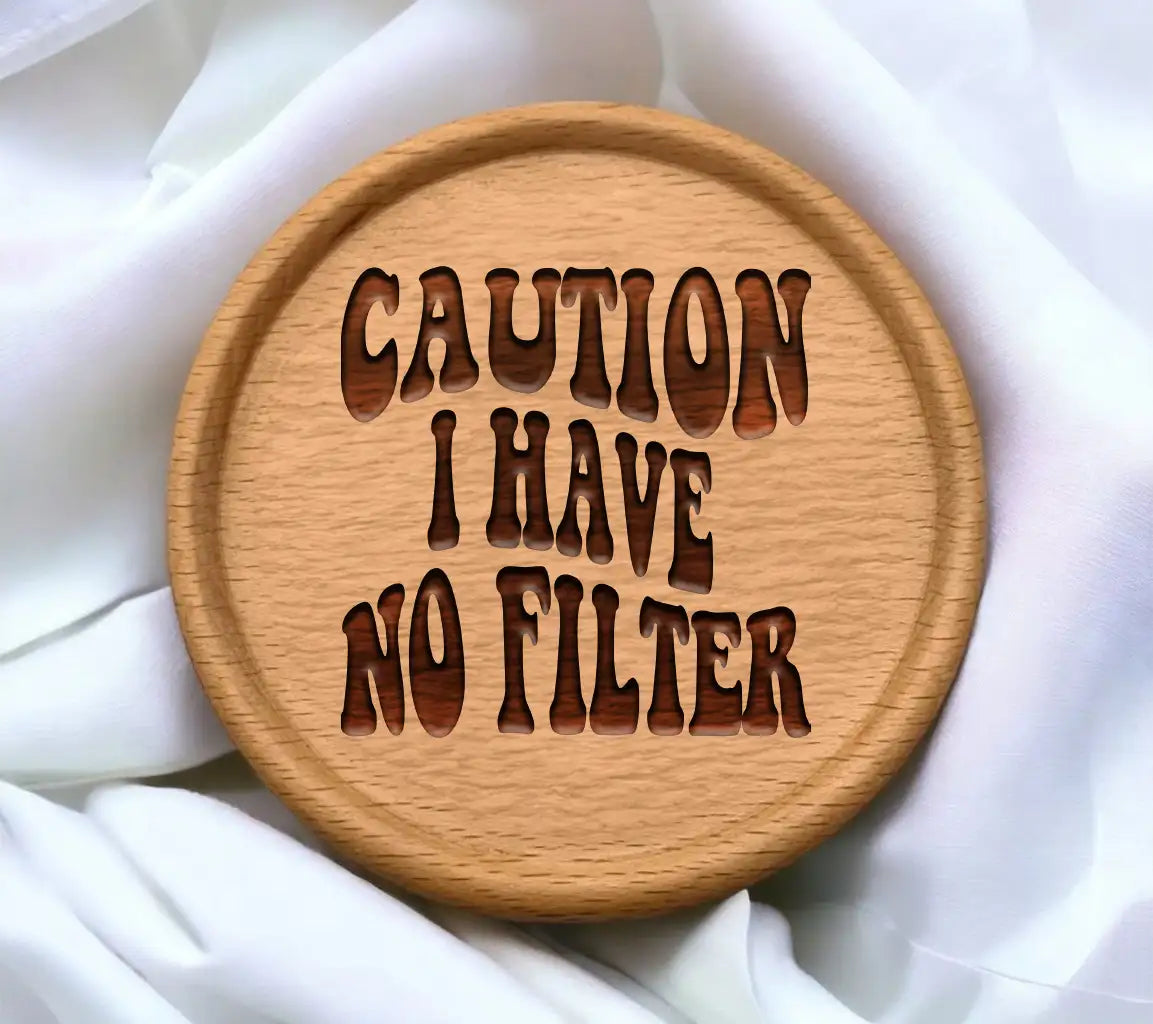 Caution I Have No Filter -  Retro Funny SVG SVG