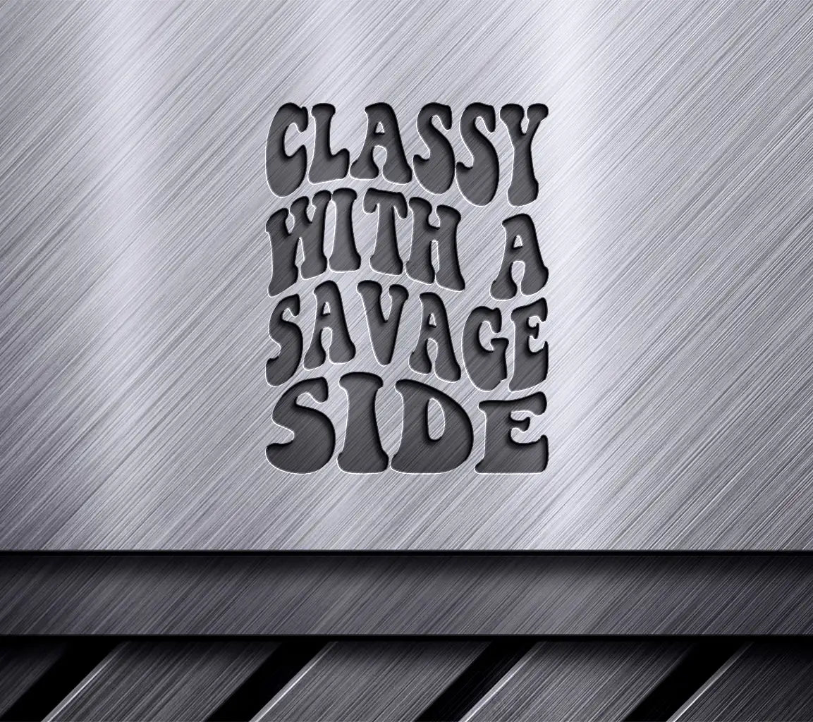 Classy With A Savage Side Retro  SVG Poster SVG