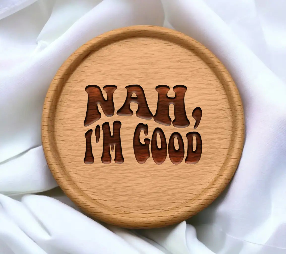 Retro Nah, Im Good SVG -  Design SVG