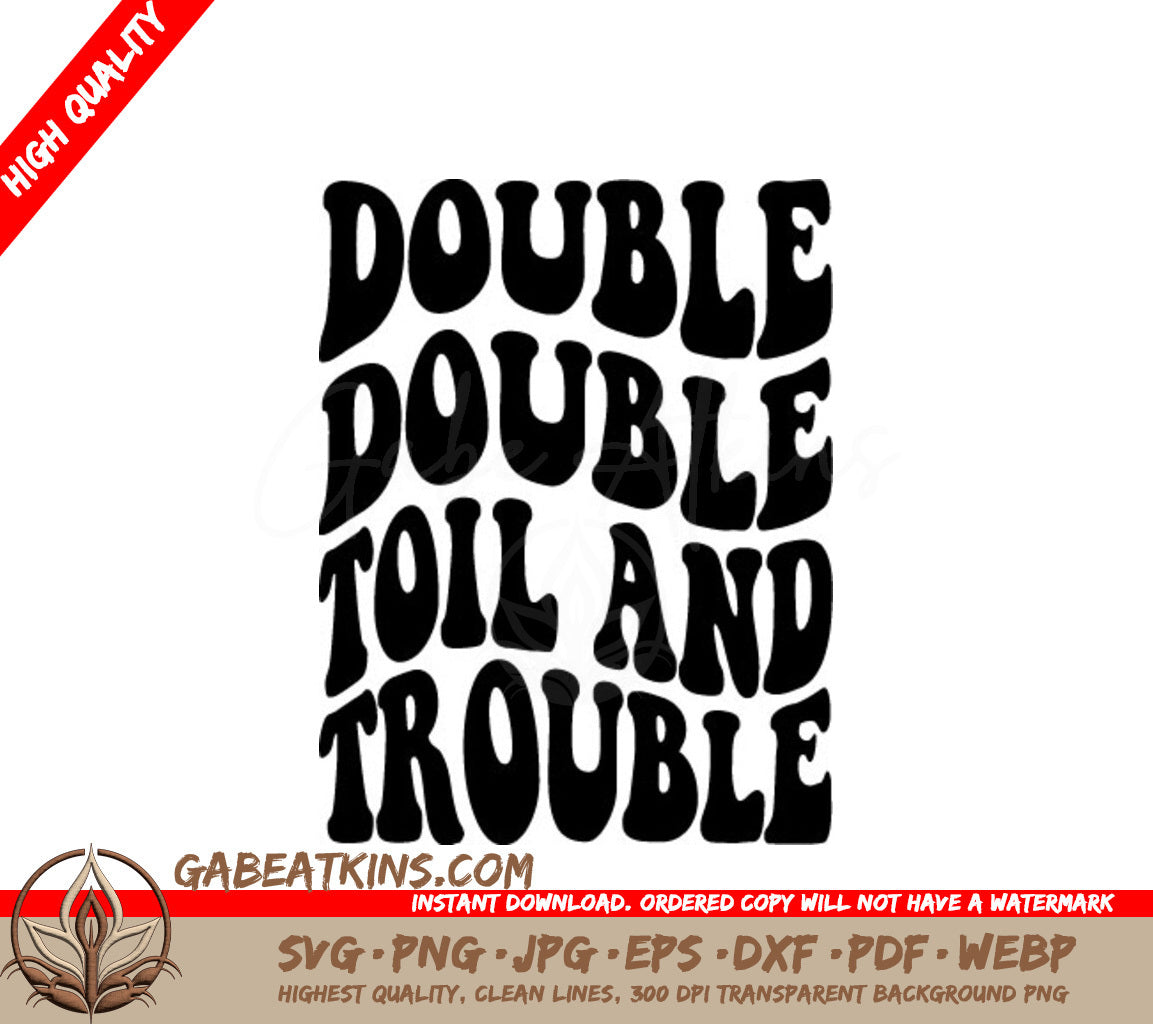 Retro Halloween Double Toil & Trouble SVG SVG