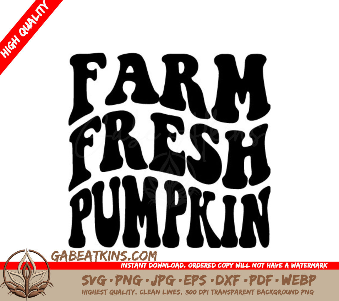 Farm Fresh Pumpkin SVG - Retro Halloween  Sign SVG