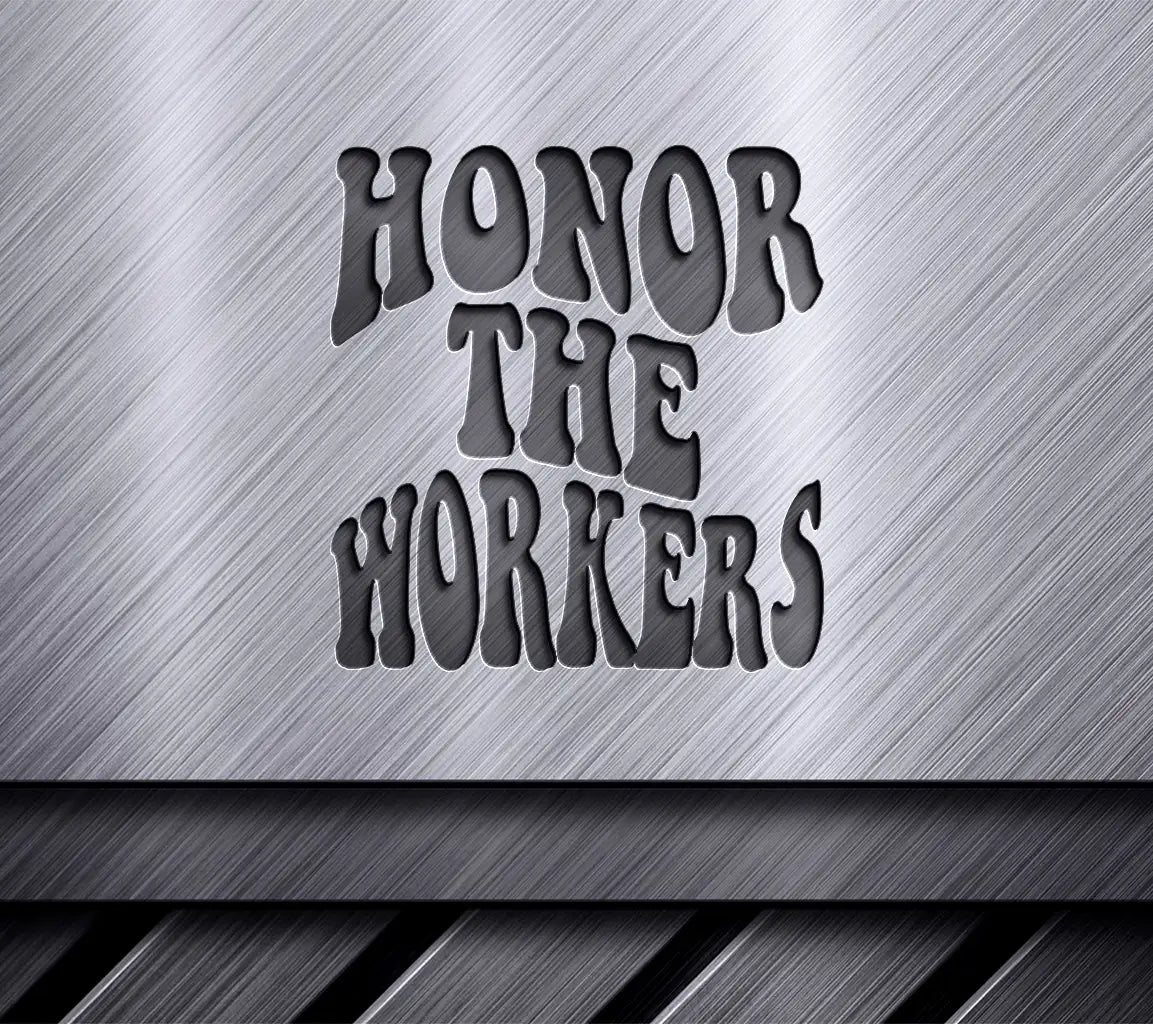 Retro Labor Day Honor the Workers  Design SVG SVG