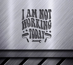 Retro I Am Not Working Today Red & Blue Sign SVG SVG