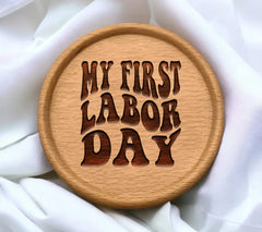 My First Labor Day SVG -  Retro Sign SVG