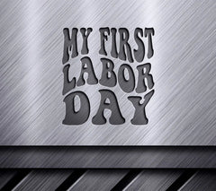 My First Labor Day SVG -  Retro Sign SVG