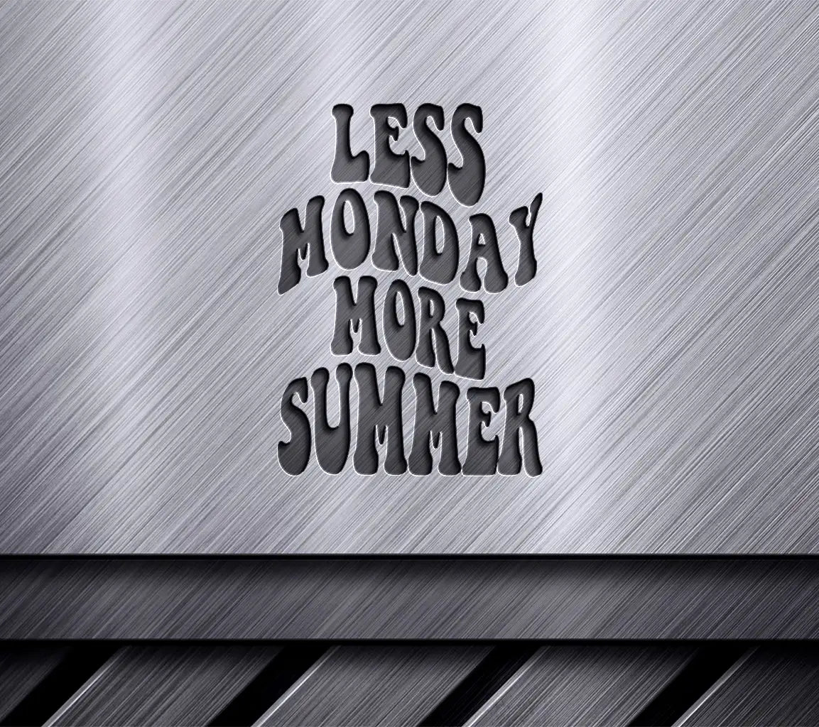 Less Monday More Summer  Retro SVG Design SVG