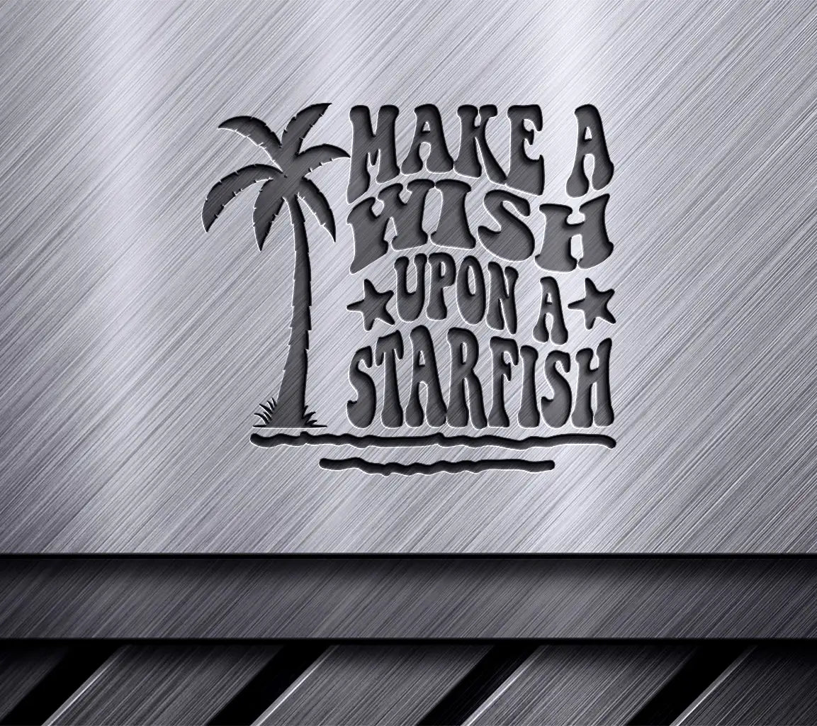 Retro Summer Palm Tree Starfish SVG - Make a Wish Design SVG