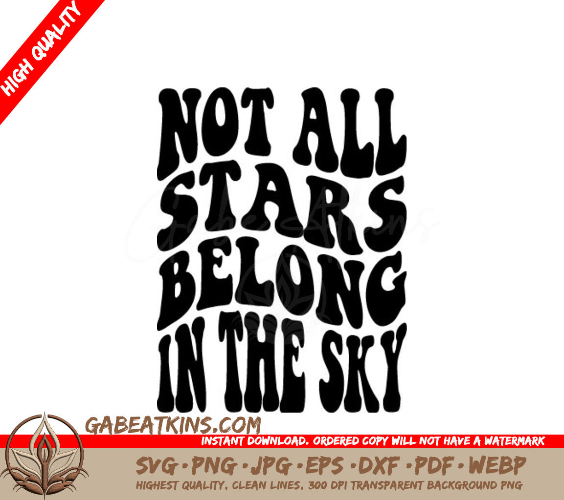 Retro Summer Not All Stars Belong In The Sky  SVG SVG