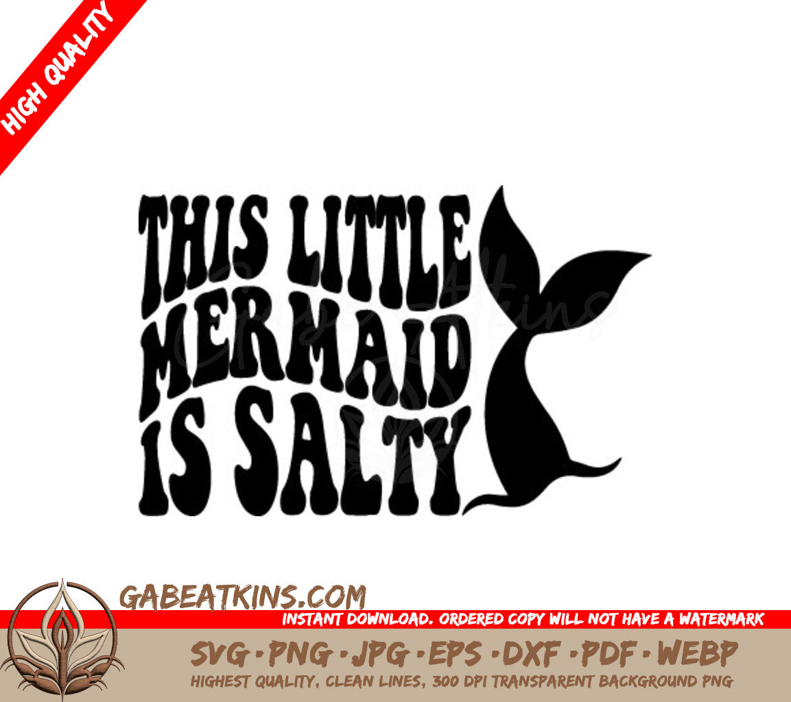 This Little Mermaid Is Salty SVG -  Retro Summer Mermaid Tail Design SVG