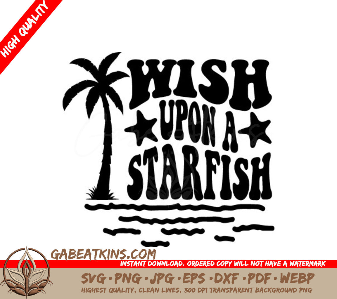 Retro Summer Wish Upon A Starfish SVG -  Design SVG