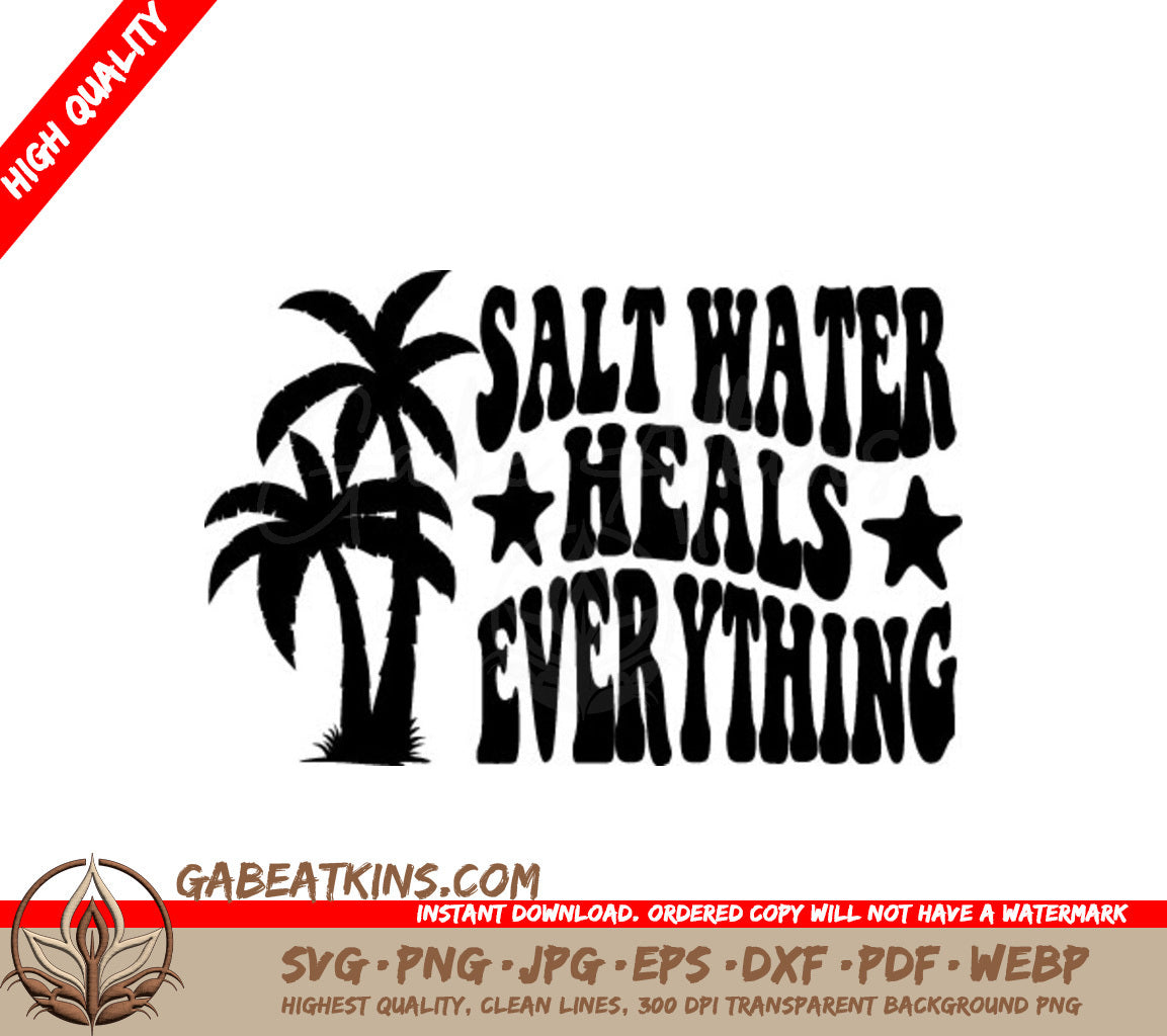 Retro Summer Palm Tree Salt Water Heals Everything SVG SVG