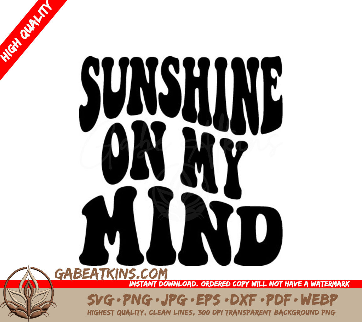 Retro Sunshine On My Mind SVG -  Sign SVG