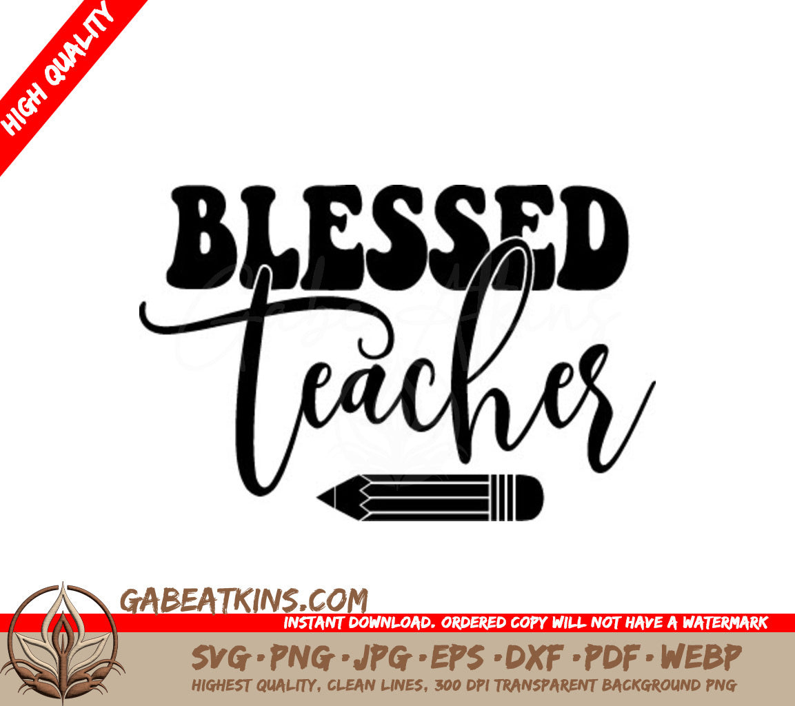  Blessed Teacher Design with Pencil - Retro SVG SVG