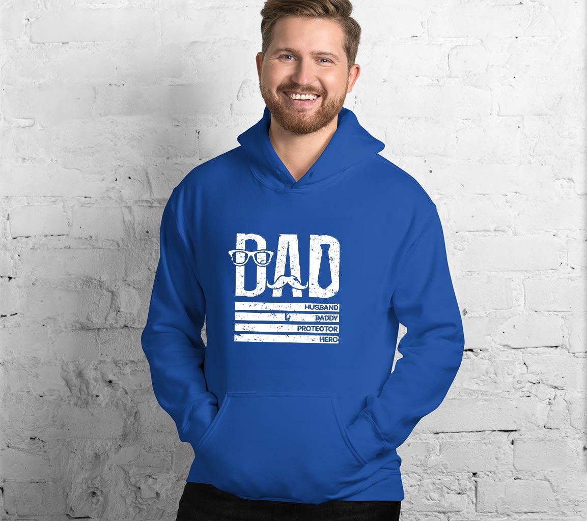 Dad: Husband, Daddy, Protector, Hero Hoodie | Perfect Hoodie For Dads  | Husband, Daddy, Protector, Hero Hoodie