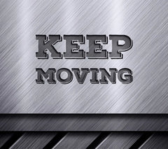  Keep Moving Sign SVG SVG