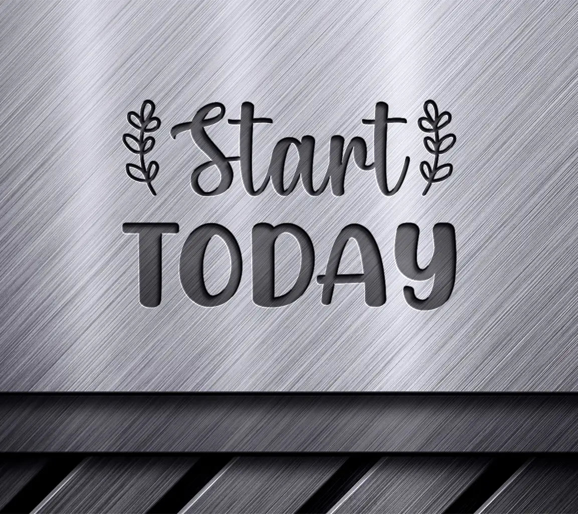 Start Today  SVG SVG